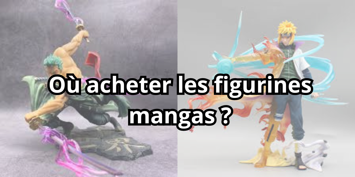 Figurine mangas