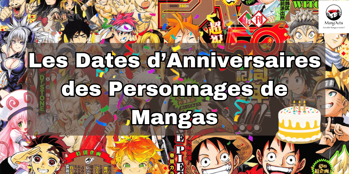 anniversaires personnages mangas