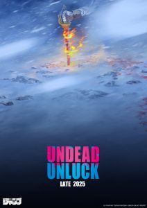 Les sorties animés de l'hiver 2025 ! 15 Undead Unluck épisode spécial
