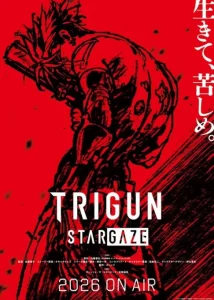 Les sorties animés prévues pour 2026 ! 34 trigun suite