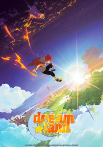 Les sorties animés prévues pour 2026 ! 47 dreamland anime