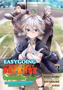Easygoing Territory Defense by the Optimistic Lord tome 3