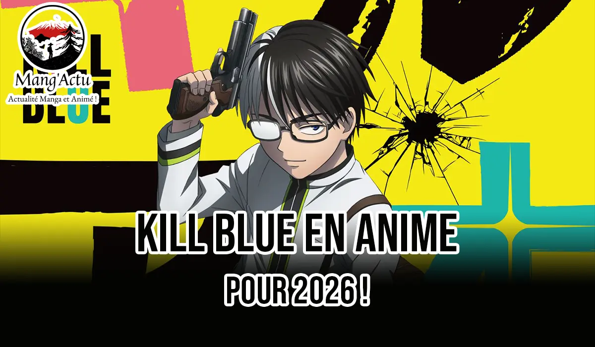 Kill Blue : le manga va être adapté en anime en 2026 ! 1 kill blue anime