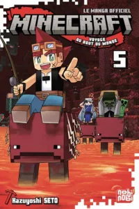 Les 5 mangas les plus vendus en France du 29/09 au 05/10 ! 6 Minecraft voyage au bout du monde tome 5