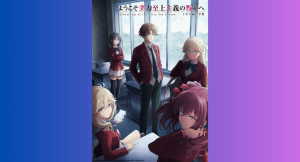 Toutes les annonces de l'Anime Expo 2025 ! 5 CLASSROOM OF THE ELITE