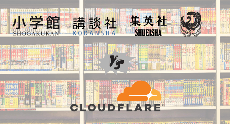 Les éditeurs de mangas japonais gagnent leur procès contre Cloudflare 2 Les éditeurs de mangas japonais gagnent leur procès contre Cloudflare